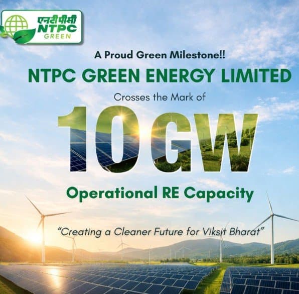 NTPC Green Energy Limited Surpasses 10 GW Renewable Energy Capacity Milestone