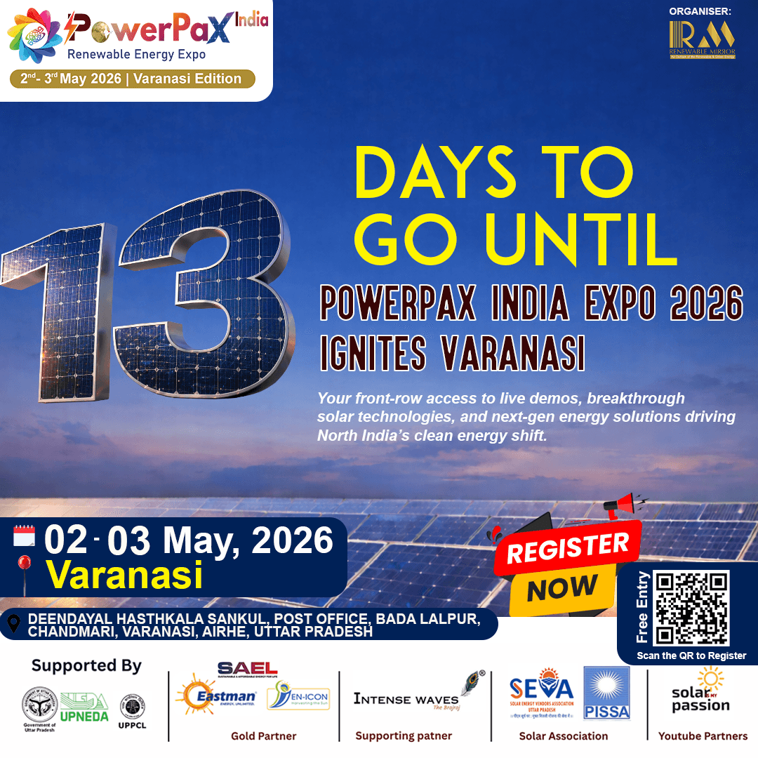 13 Days to Go: PowerPax India Expo 2026 Set to Ignite Varanasi on May 02–03